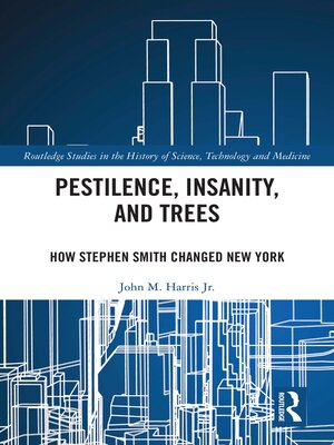 cover image of Pestilence, Insanity, and Trees